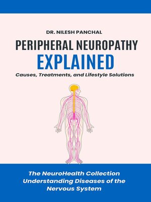cover image of Peripheral Neuropathy Explained